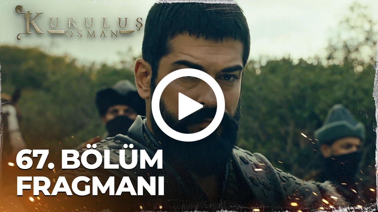 Kuruluş Osman 67. Bölüm Fragmanı | Türk asla esir olmaz!